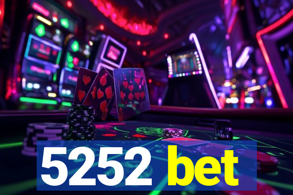 5252 bet